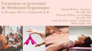 Lire la suite à propos de l’article Formation à la Méditation Orgasmique en présentiel